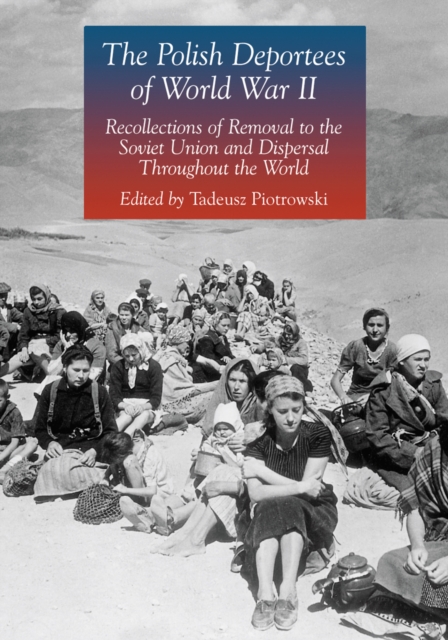 Polish Deportees of World War II