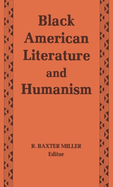Black American Literature and Humanism