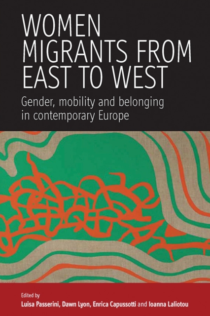 Women Migrants From East to West