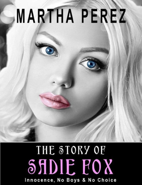 Story of Sadie Fox