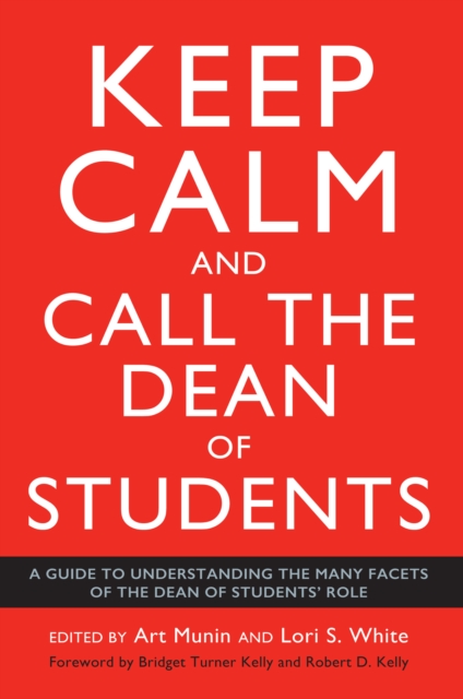 Keep Calm and Call the Dean of Students