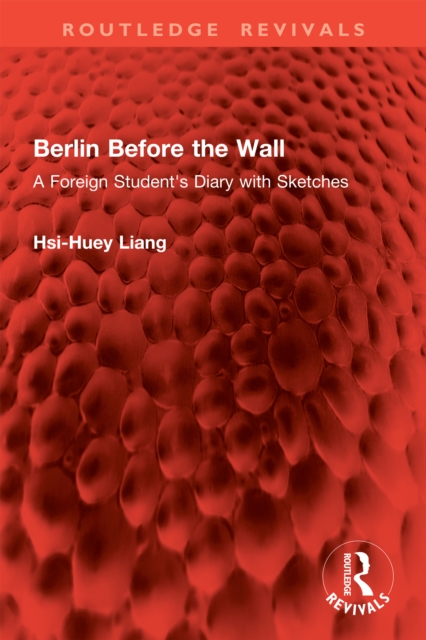 Berlin Before the Wall