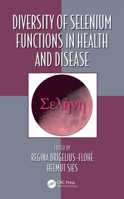 Diversity of Selenium Functions in Health and Disease