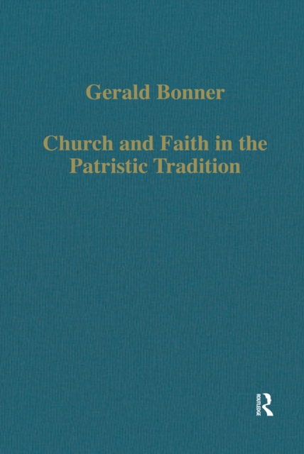 Church and Faith in the Patristic Tradition