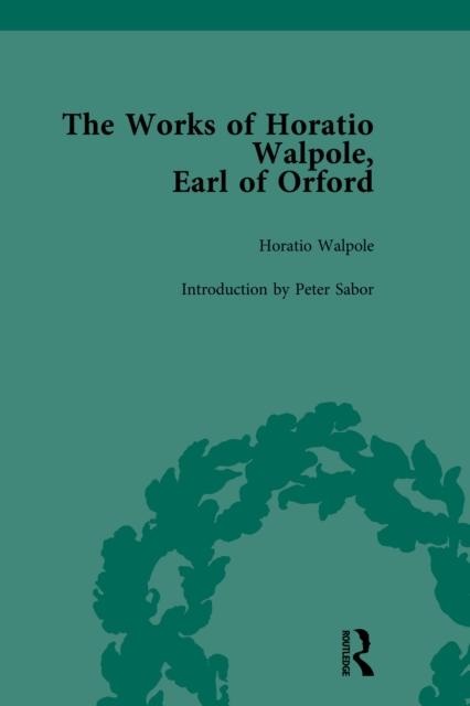 Works of Horatio Walpole, Earl of Orford Vol 1