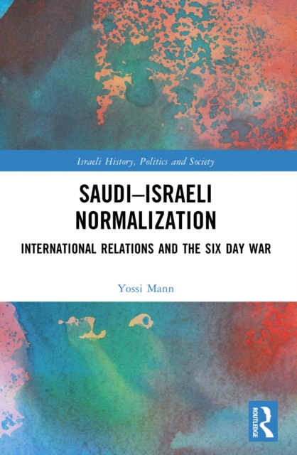 Saudi-Israeli Normalization