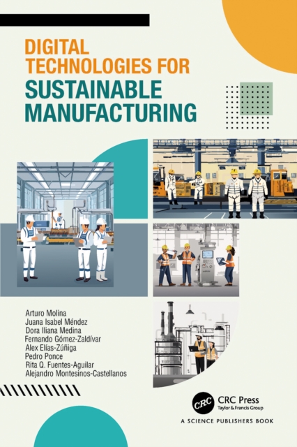 Digital Technologies for Sustainable Manufacturing