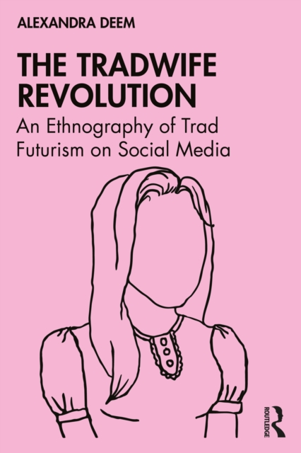 Tradwife Revolution