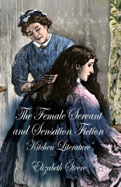 Female Servant and Sensation Fiction