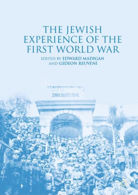 Jewish Experience of the First World War