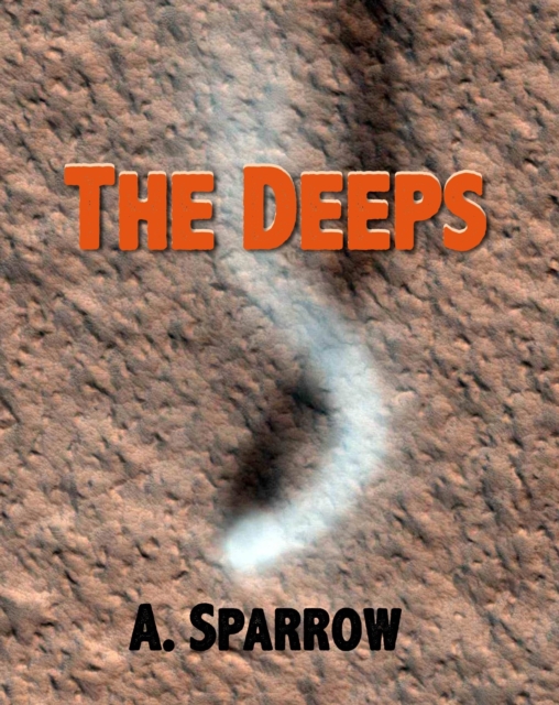 Deeps (Book Three of The Liminality)