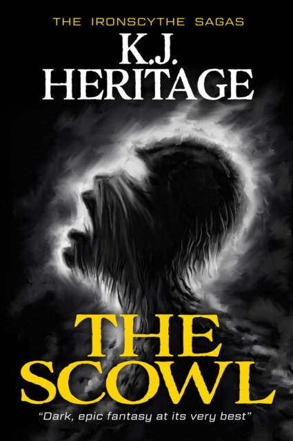Scowl: IronScythe Sagas Books 1-3 Boxset