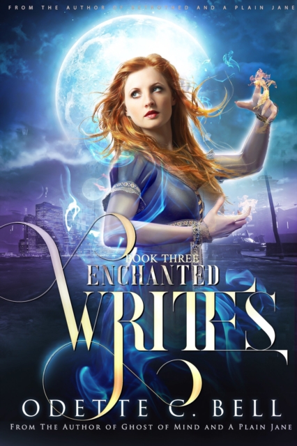 Enchanted Writes Book Three