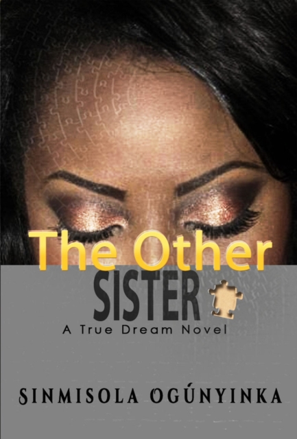 Other Sister (A True Dream novel)