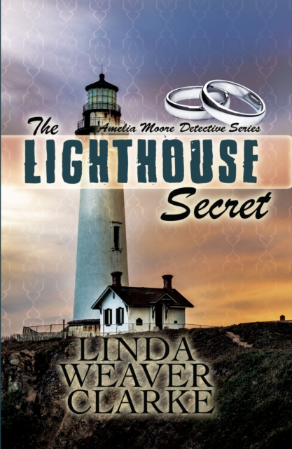 Lighthouse Secret: Amelia Moore Detective Series
