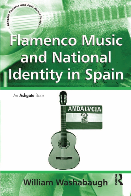 Flamenco Music and National Identity in Spain