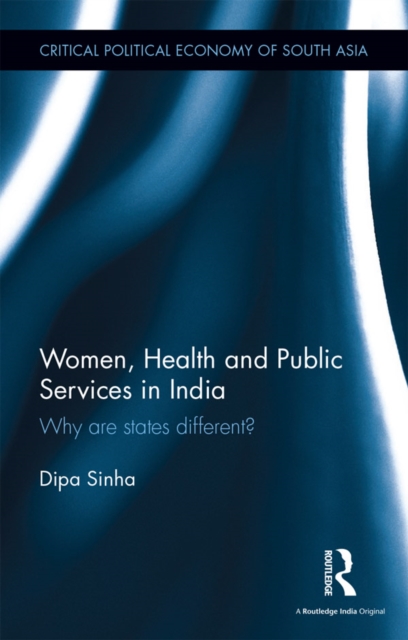 Women, Health and Public Services in India