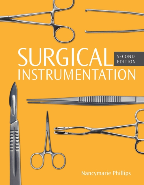 Surgical Instrumentation, Spiral bound Version