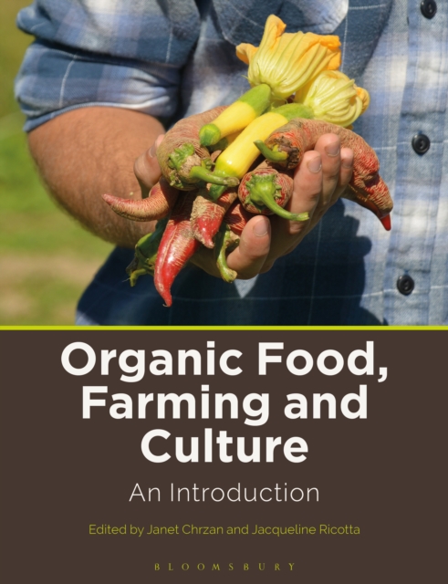 Organic Food, Farming and Culture