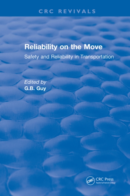 Reliability on the Move