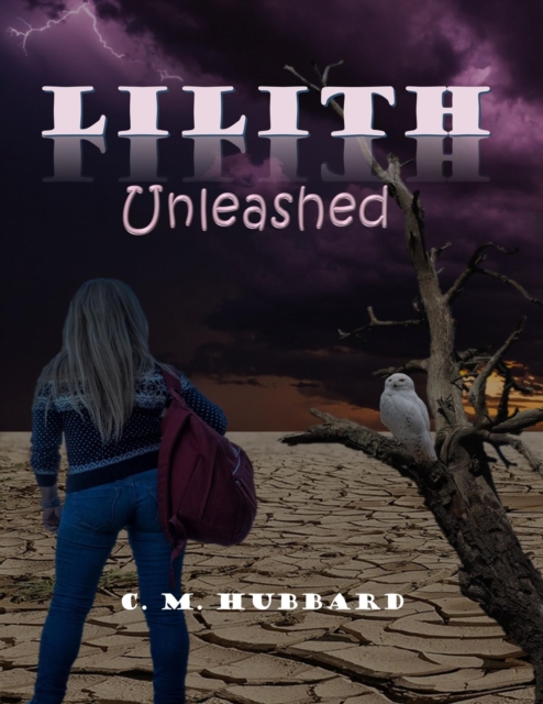 Lilith &quote;Unleashed&quote;
