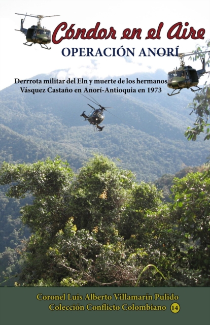 Condor el Aire-Operacion Anori