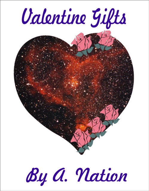 Valentine Gifts and other Holiday Stories