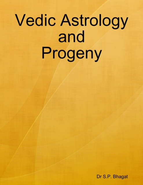 Vedic Astrology and Progeny