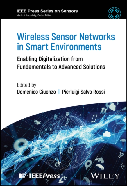 Wireless Sensor Networks in Smart Environments