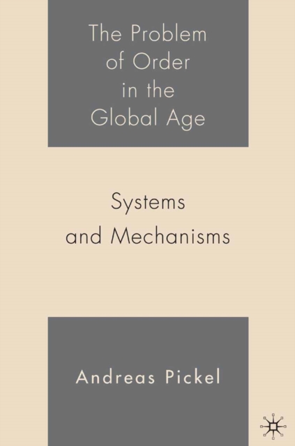 Problem of Order in the Global Age
