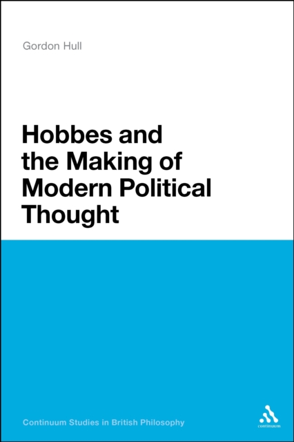 Hobbes and the Making of Modern Political Thought