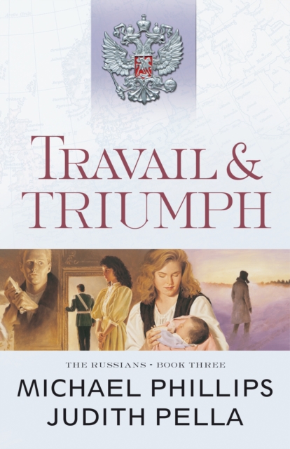 Travail and Triumph ( Book #3)