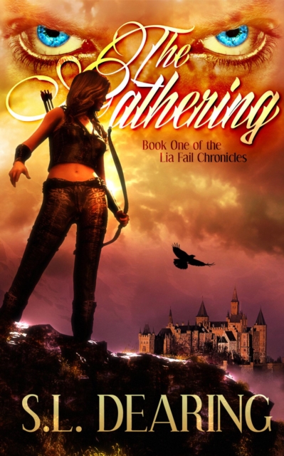 Gathering: Book One of the Lia Fail Chronicles