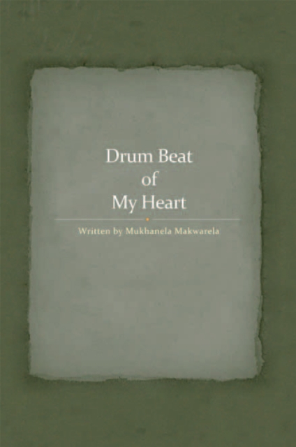 Drum Beat of My Heart