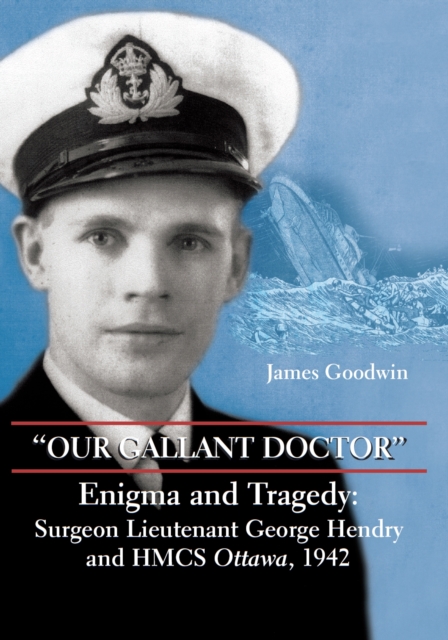 &quote;Our Gallant Doctor&quote;