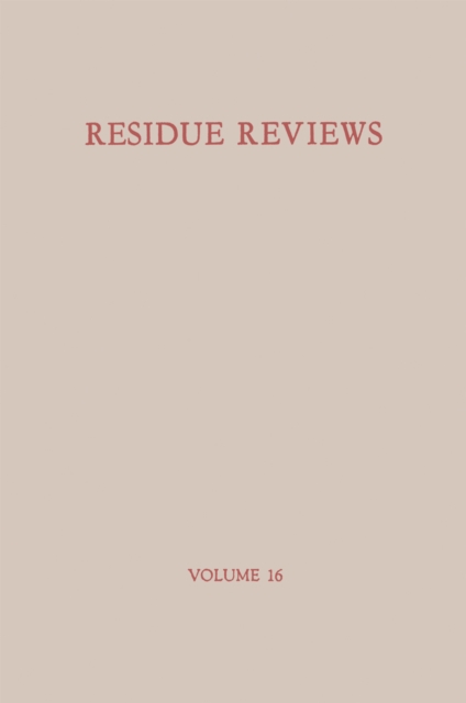 Residue Reviews / Ruckstands-Berichte
