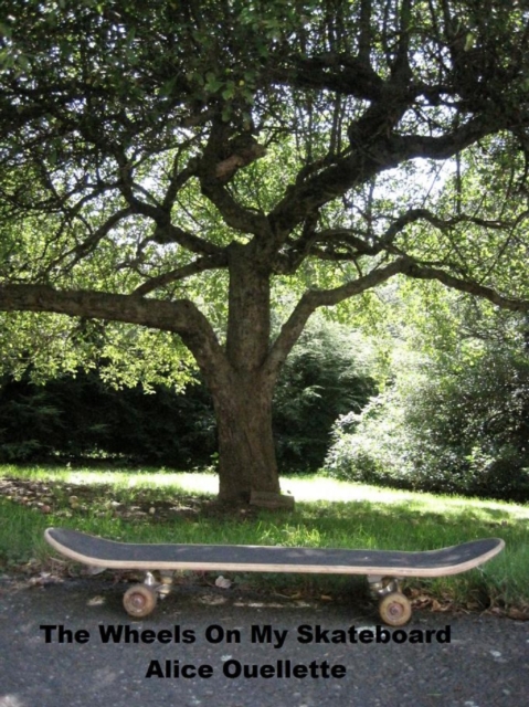 Wheels On My Skateboard