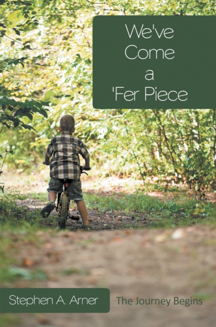 We've Come a 'Fer Piece