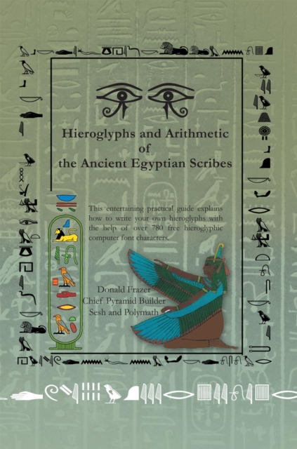 Hieroglyphs and Arithmetic of the Ancient Egyptian Scribes