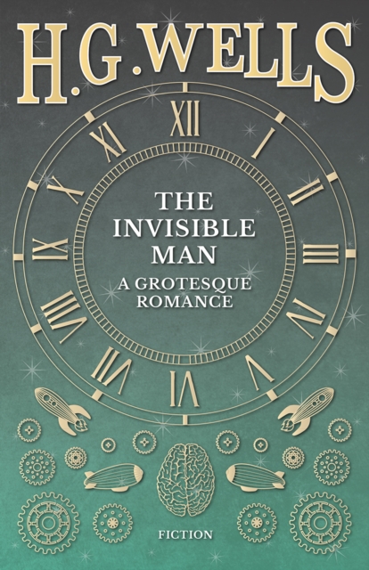 Invisible Man: A Grotesque Romance