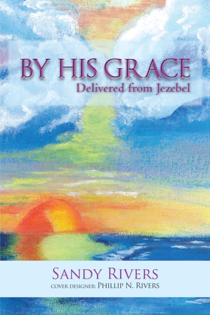 By His Grace