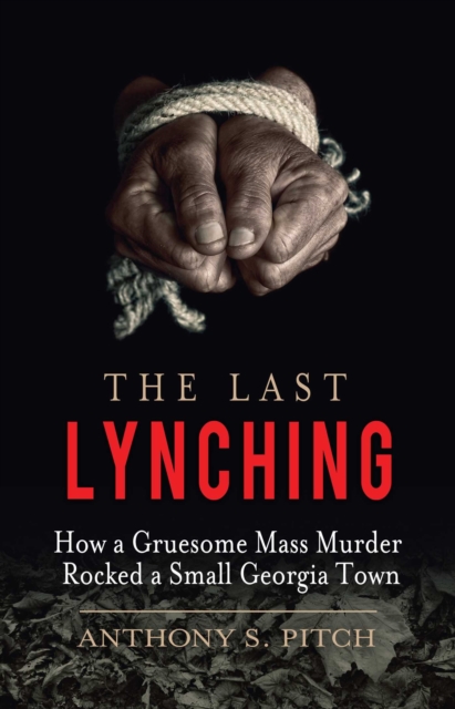 Last Lynching
