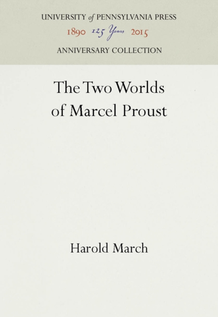 Two Worlds of Marcel Proust