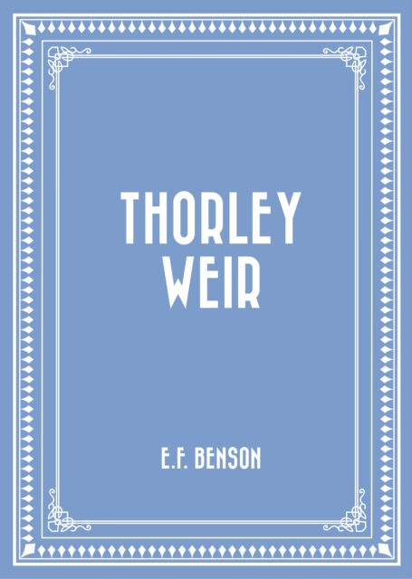 Thorley Weir