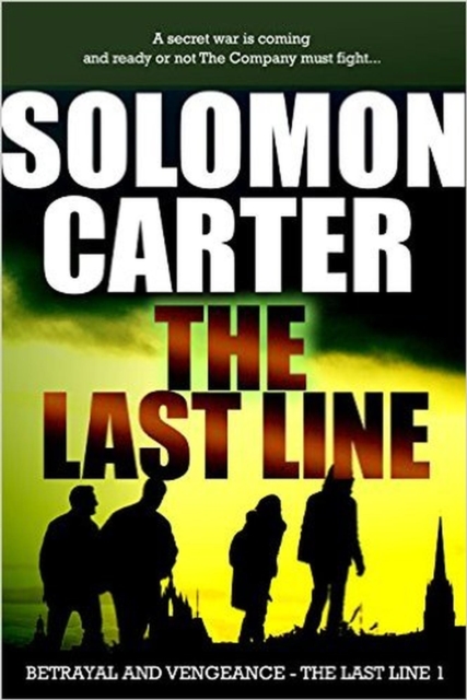 Last Line: Betrayal & Vengeance