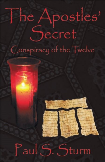 Apostles Secret' &quote;Conspiracy of the Twelve&quote;