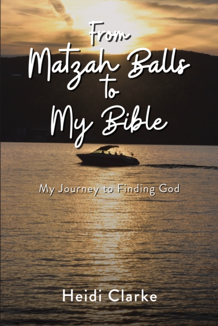 From Matzah Balls to My Bible