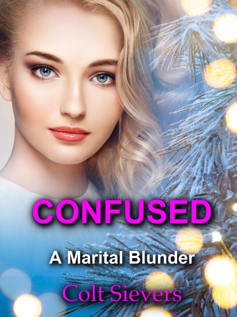 Confused: A Marital Blunder