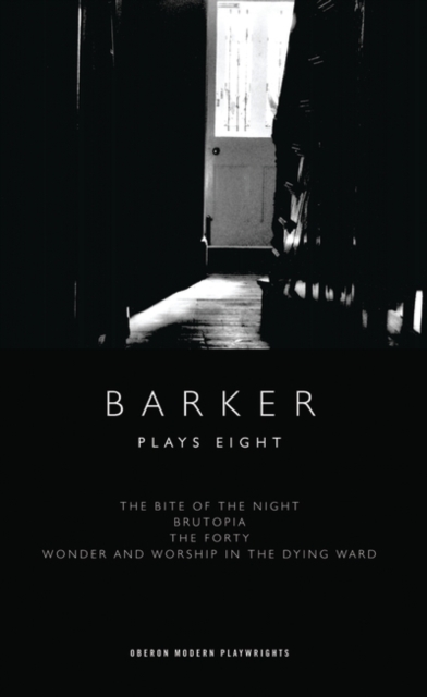 Barker: Plays Eight
