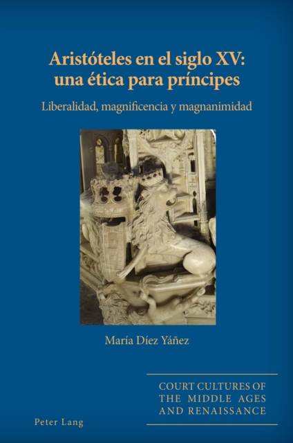 Aristóteles en el siglo XV: una ética para príncipes